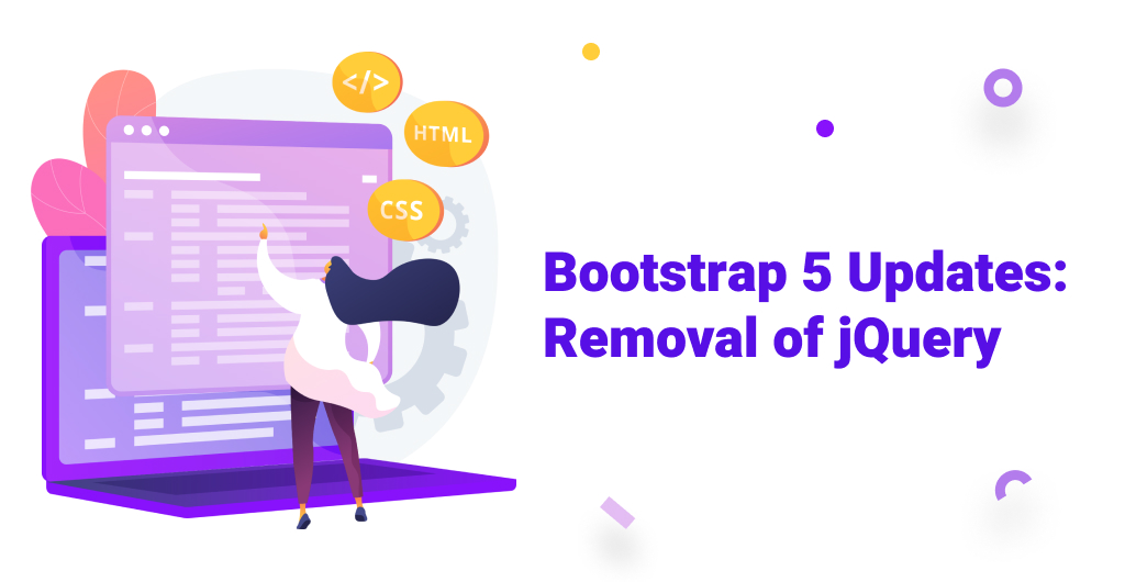 Bootstrap 5 發布:jQuery 移除