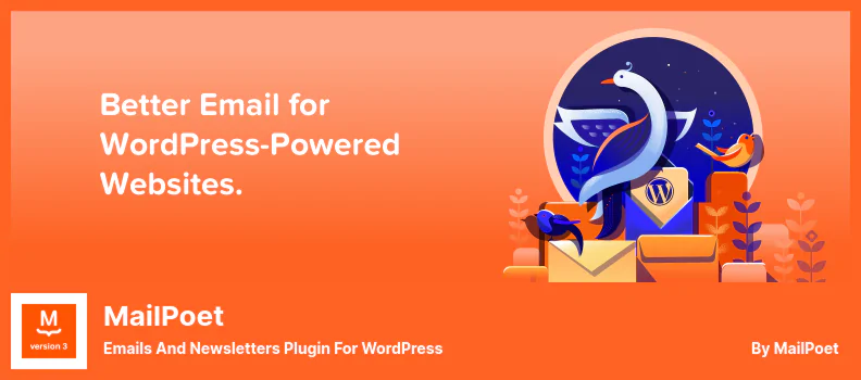 ปลั๊กอิน MailPoet - ปลั๊กอินอีเมลและจดหมายข่าวสำหรับ WordPress