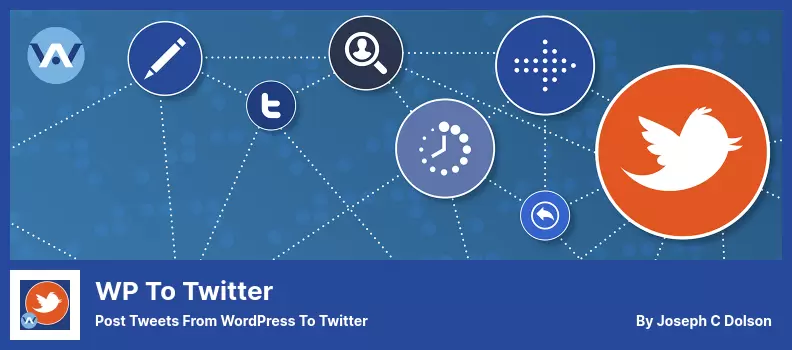 WP to Twitter Plugin - Publicar tweets de WordPress a Twitter