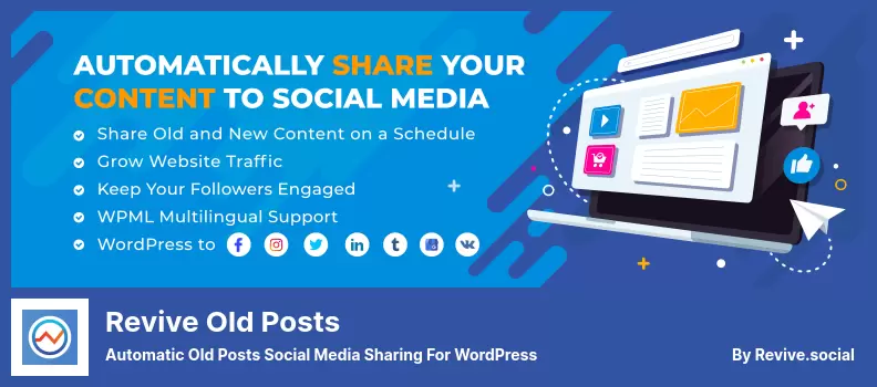Complemento Revive Old Posts: uso compartido automático de publicaciones antiguas en redes sociales para WordPress