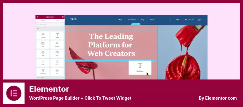 ปลั๊กอิน Elementor - ตัวสร้างเพจ WordPress + คลิกเพื่อทวีตวิดเจ็ต