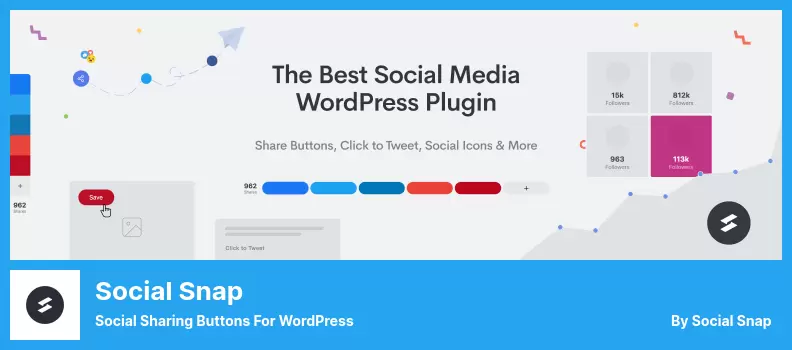 ปลั๊กอิน Social Snap - ปุ่มแชร์โซเชียลสำหรับ WordPress