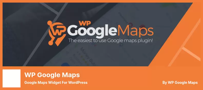 WP Google Maps Plugin - Widget Google Maps pentru WordPress