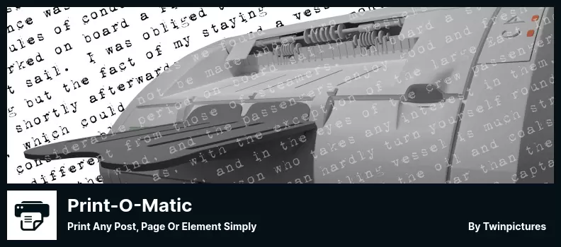 ปลั๊กอิน Print-O-Matic - พิมพ์โพสต์ หน้าหรือองค์ประกอบใดๆ อย่างง่ายดาย