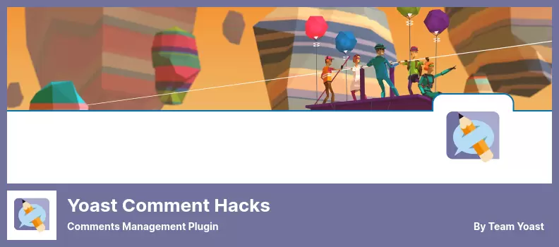 Yoast Comment Hacks Plugin - ปลั๊กอินการจัดการความคิดเห็น
