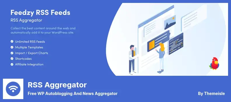ปลั๊กอิน RSS Aggregator - WP Autoblogging และ News Aggregator ฟรี