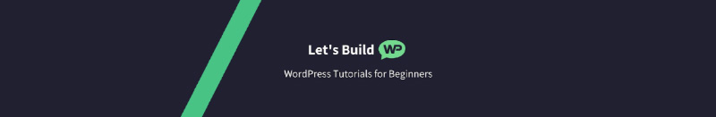 Let's Build WordPress