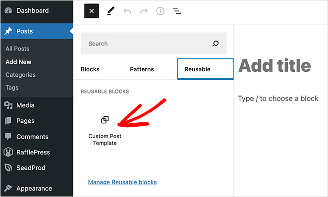 reutilizabil-personalizat-post-șablon - SeedProd Reusable custom post template block
