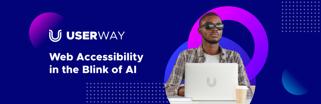 Accessibility by UserWay Plugin pour améliorer l'accessibilité de WordPress