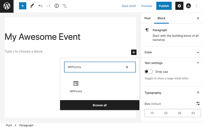 wpforms-добавить блок Adding a WPForms block to a WordPress post.