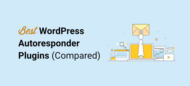 WordPress를 위한 최고의 자동 응답 플러그인 - IsItWP - 무료 WordPress 테마 감지기 best autoresponder plugins for wordpress