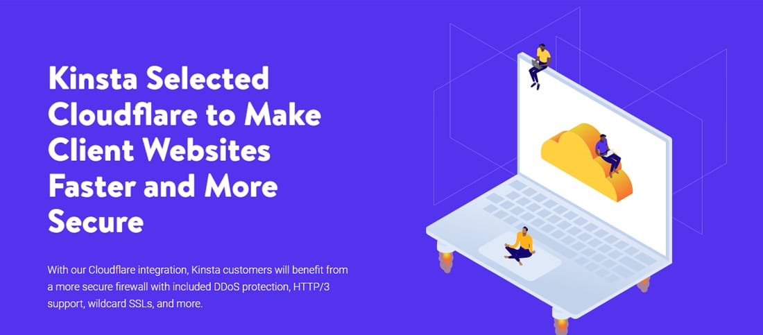 Kinsta integruje się z Cloudflare CDN, aby zasilać wszystkie swoje witryny internetowe.
