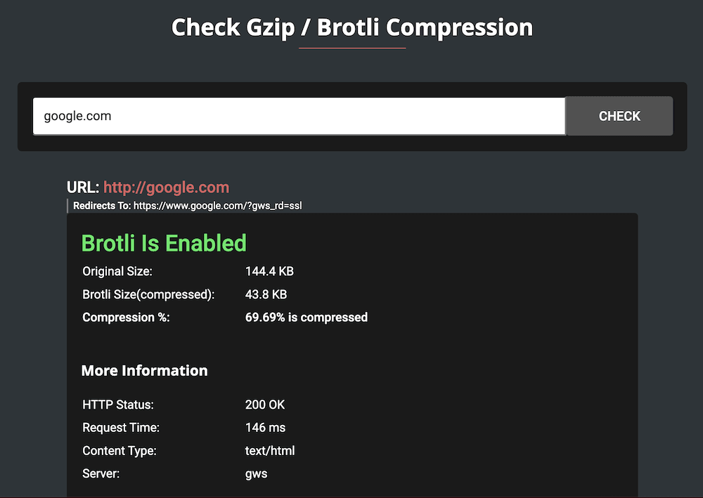 Gift Of Speed ​​Brotli 검사기는 Google 웹사이트가 Brotli 압축을 사용하고 있음을 보여주고 페이지 크기, 압축 비율 및 사이트의 HTTP 상태에 대한 데이터와 같은 메트릭을 표시합니다.