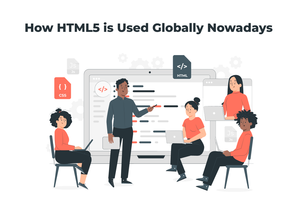 HTML5: Viitorul Web-ului și cum este utilizat la nivel global