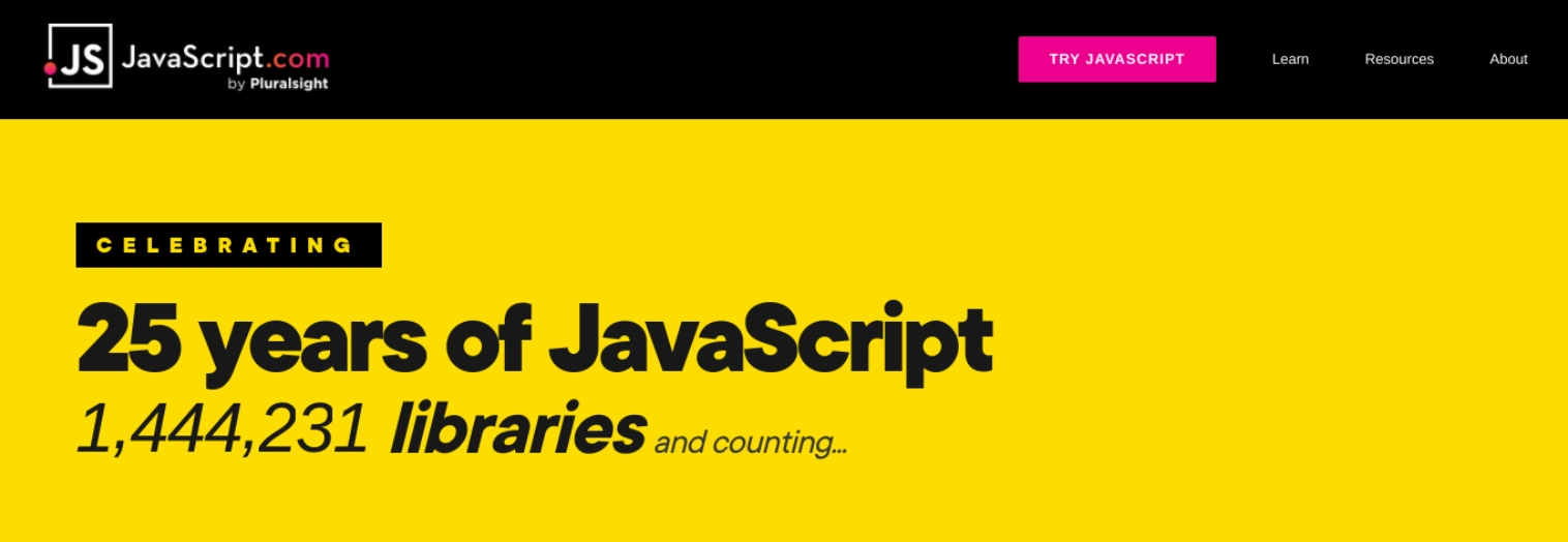Comience con el sitio web de JavaScript si está interesado en el mejor lenguaje de programación para aprender.