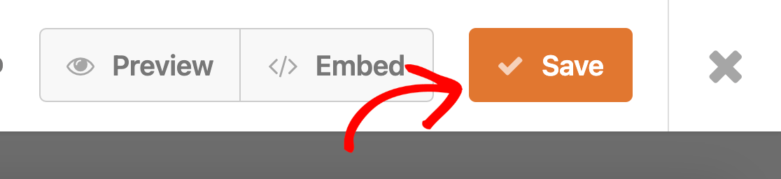 Le gros bouton orange Enregistrer pour enregistrer votre formulaire