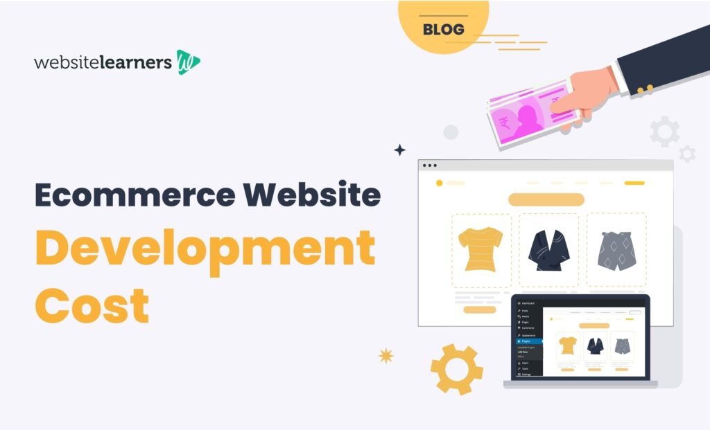 Coûts de développement d'un site Web de commerce électronique en Inde
