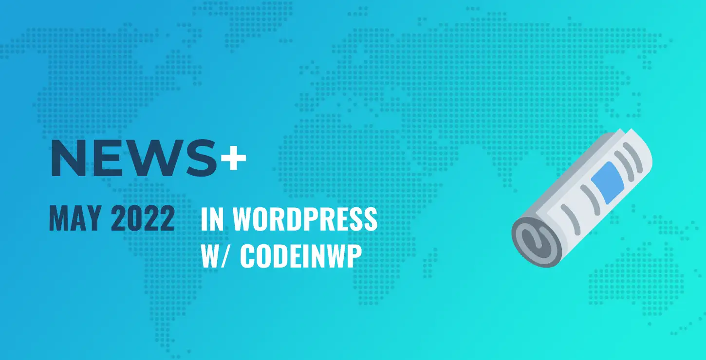 Notícias WordPress de maio de 2022