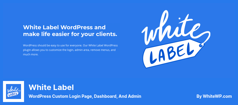 Plugin White Label - Pagina di accesso personalizzata, dashboard e amministrazione di WordPress
