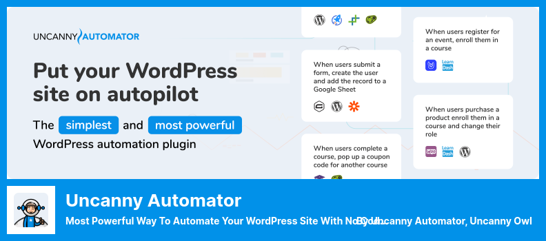 Plugin Uncanny Automator - Il modo più potente per automatizzare il tuo sito WordPress senza codice