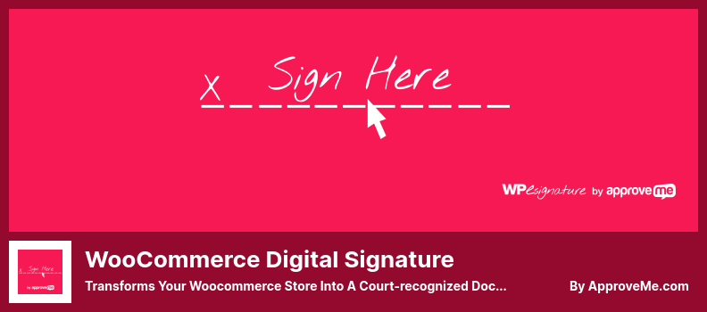 Plugin de assinatura digital WooCommerce - transforma sua loja Woocommerce em um aplicativo de assinatura de documentos reconhecido pelo tribunal