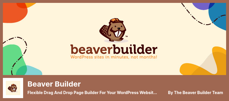 BeaverBuilderプラグイン-WordPressWebサイト用の柔軟なドラッグアンドドロップページビルダー