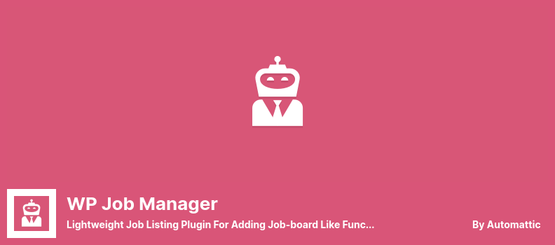 WP Job Manager Plugin - 輕量級的工作列表插件,用於添加類似工作板的功能