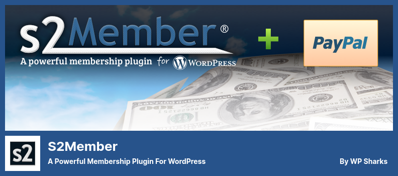 Плагин S2Member — мощный плагин членства для WordPress