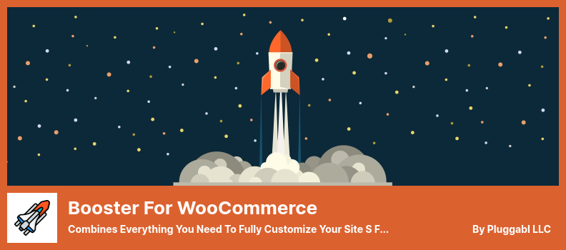 WooCommerce 플러그인용 Booster - 사이트 S 기능을 단일 WooCommerce 번들로 완전히 사용자 정의하는 데 필요한 모든 것을 결합합니다.