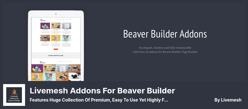 Dodatki Livemesh do wtyczki Beaver Builder — zawierają ogromną kolekcję premium, łatwych w użyciu, ale wysoce funkcjonalnych rozszerzeń