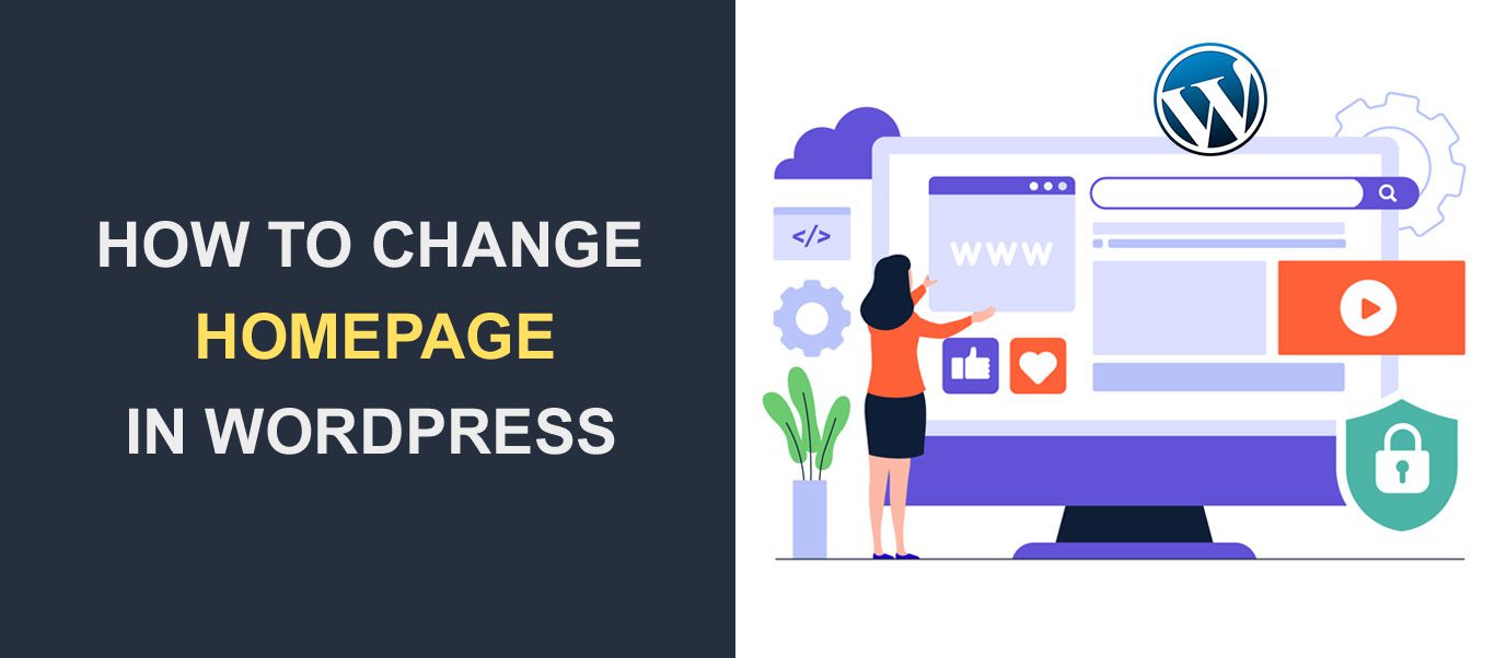 Comment changer la page d'accueil sur votre site WordPress
