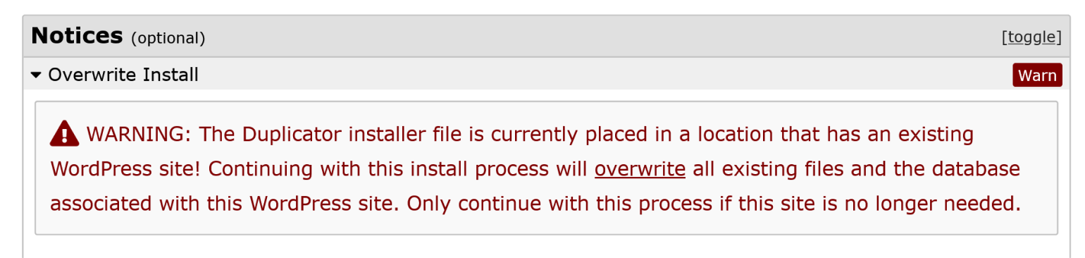 A warning from Duplicator showing that the site about to be overwritten is still functional.