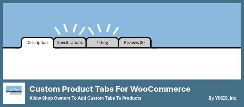 Niestandardowe karty produktów dla wtyczki WooCommerce - Pozwól właścicielom sklepów dodawać niestandardowe karty do produktów