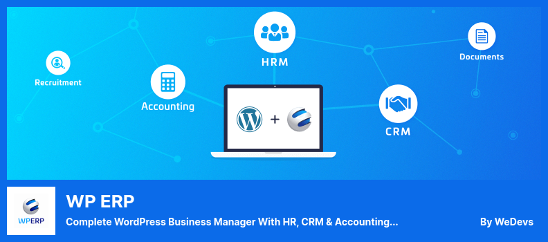 WP ERP Plugin – Vollständiger WordPress Business Manager mit HR-, CRM- und Buchhaltungssystemen für kleine Unternehmen