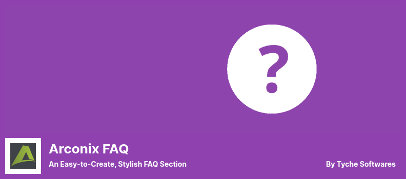 Plugin FAQ Arconix - Bagian FAQ yang Mudah Dibuat dan Bergaya