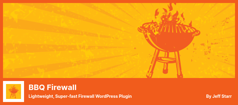 BBQ Firewall Plugin - 輕量級、超快速的防火牆 WordPress 插件