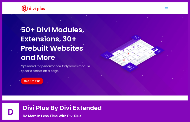 Divi Plus By Divi Extended Plugin - Fai di più in meno tempo con Divi Plus