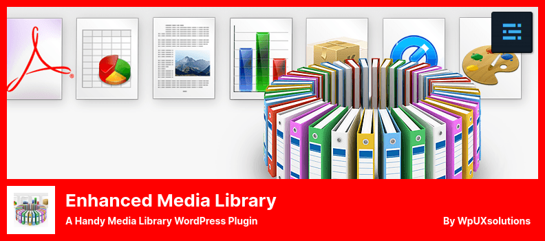 Enhanced Media Library Plugin - Un pratico plugin per WordPress per la libreria multimediale