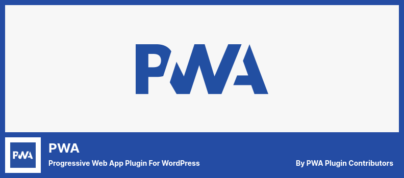 PWA 플러그인 - WordPress용 프로그레시브 웹 앱 플러그인
