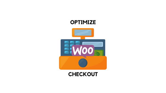WooCheckout optimize woocommerce checkout page