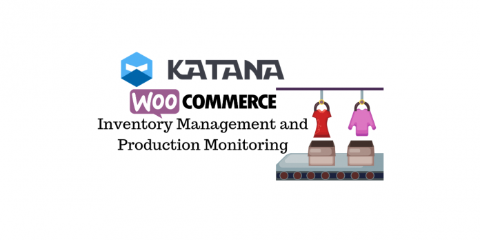 Katana WooCommerce Bestandsverwaltung Katana WooCommerce Inventory Management