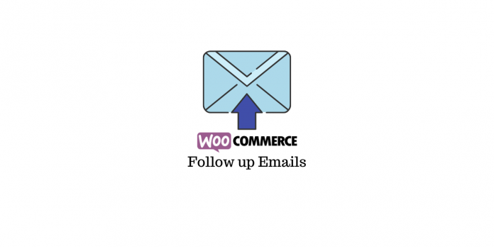 Email tindak lanjut WooCommerce Terbaik Best WooCommerce Follow up emails