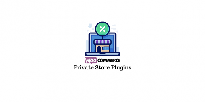Плагины для частного магазина WooCommerce WooCommerce private store plugins