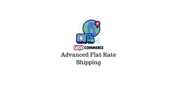 Método avançado de envio de taxa fixa para WooCommerce Advanced Flat Rate Shipping Method for WooCommerce