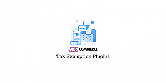ปลั๊กอินยกเว้นภาษี WooCommerce WooCommerce Tax Exempt Plugins
