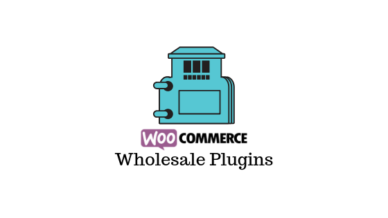 Kostenlose WooCommerce-Plug-ins für Großhandelspreise Free WooCommerce Wholesale Pricing Plugins