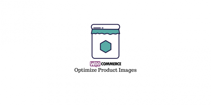 Otimizar a imagem do produto WooCommerce Optimize WooCommerce Product Image