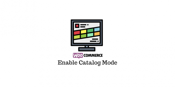 Aktifkan Mode Katalog WooCommerce Enable WooCommerce Catalog Mode