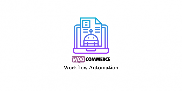 Плагины автоматизации рабочего процесса для WooCommerce Workflow automation plugins for WooCommerce