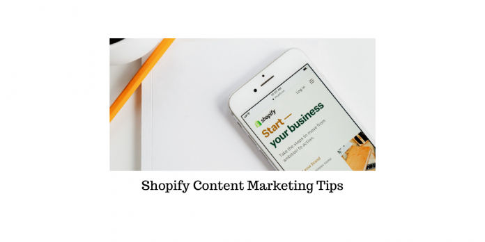 Shopifyコンテンツマーケティングのヒント Shopify Content Marketing Tips